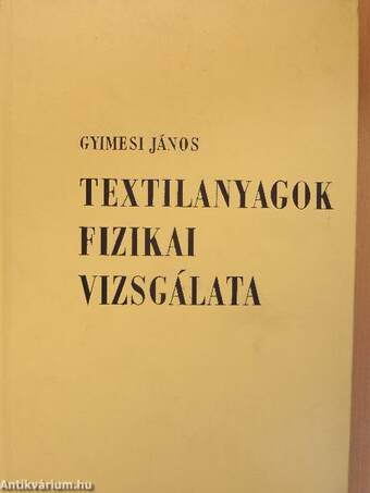 Textilanyagok fizikai vizsgálata