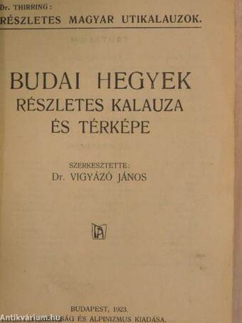 Budai hegyek részletes kalauza és térképe