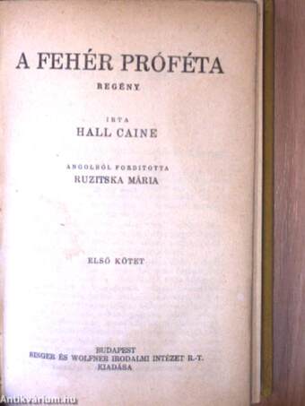 A fehér próféta I-II.