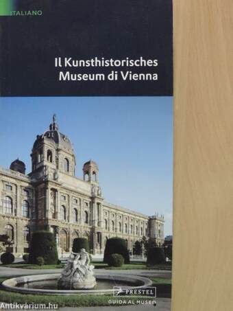 Il Kunsthistorisches Museum di Vienna