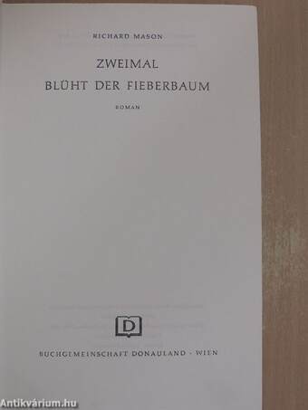 Zweimal blüht der fieberbaum