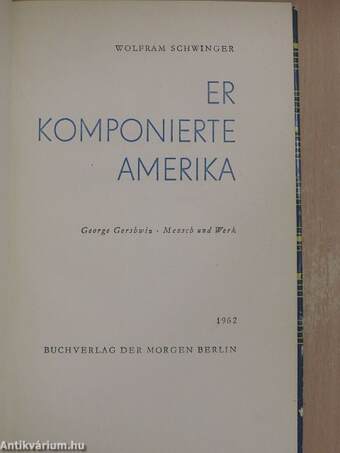 Er Komponierte Amerika