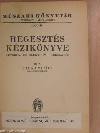 Hegesztés kézikönyve