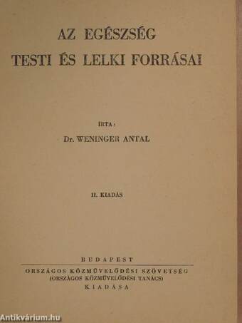 Az egészség testi és lelki forrásai