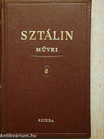 I. V. Sztálin művei 6.