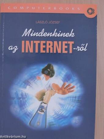 Mindenkinek az internet-ről