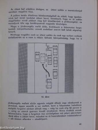 Az utak forgalmi jellegének befolyása a közlekedésre