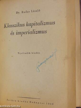 Az imperializmus, mint a kapitalizmus legfelsőbb foka/Klasszikus kapitalizmus és imperializmus