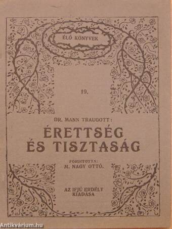 Érettség és tisztaság