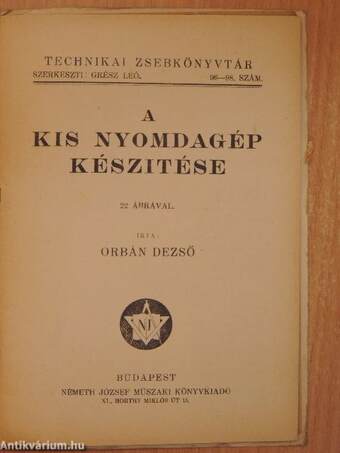 A kis nyomdagép készitése