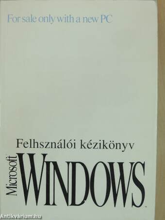 Felhasználói kézikönyv - Microsoft Windows operációs rendszer 3.1-es verzió