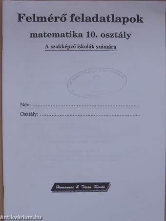 Felmérő feladatlapok - Matematika 10. osztály