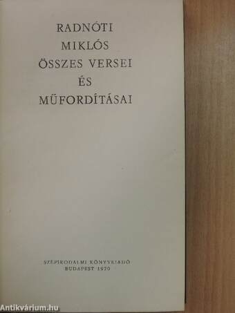 Radnóti Miklós összes versei és műfordításai