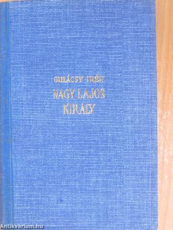 Nagy Lajos király I-III.