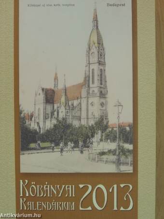 Kőbányai Kalendárium a 2013. esztendőre