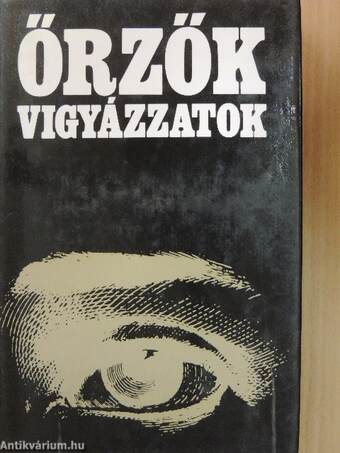 Őrzők vigyázzatok I-II.