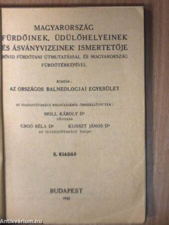 Magyarország fürdőinek, üdülőhelyeinek és ásványvizeinek ismertetője