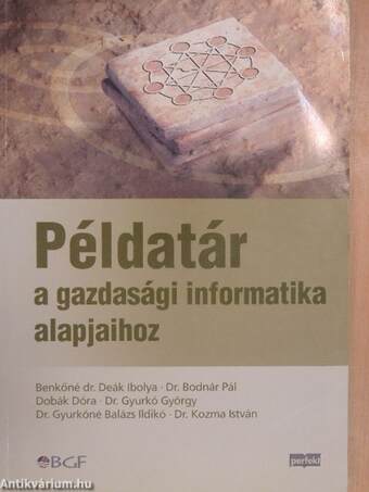 Példatár a gazdasági informatika alapjaihoz