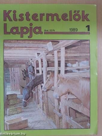 Kistermelők Lapja 1989. (nem teljes évfolyam)