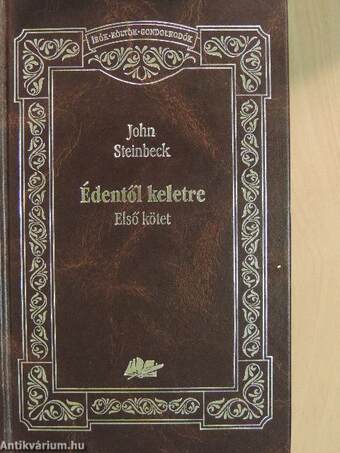 Édentől keletre I-II.