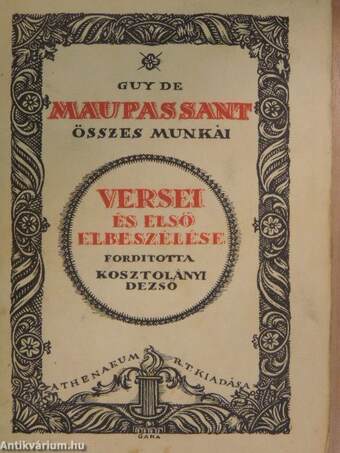 Guy de Maupassant versei és első elbeszélése