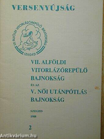 VII. Alföldi Vitorlázórepülő Bajnokság és az V. Női Utánpótlás Bajnokság 2.