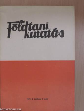 Földtani Kutatás 1969/1-4.