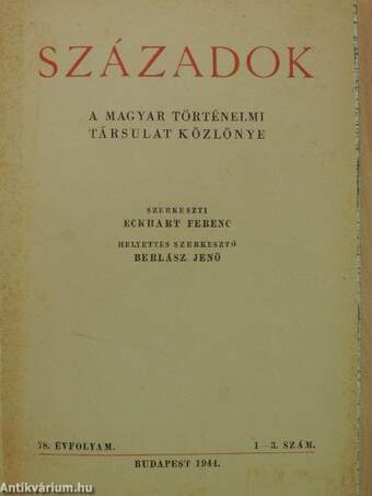 Századok 1944. (nem teljes évfolyam)