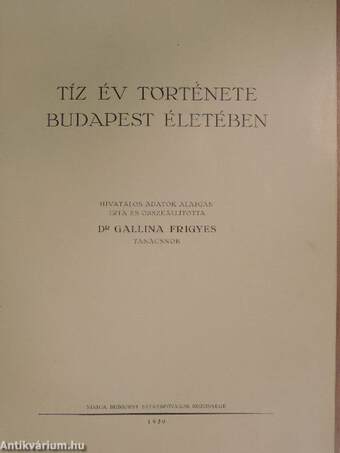 Tíz év története Budapest életében