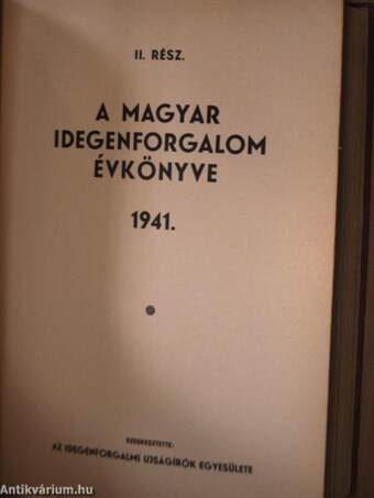 A magyar idegenforgalom évkönyve 1941. I-II.