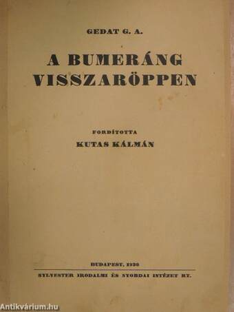 A bumeráng visszaröppen