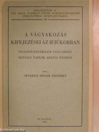 A vágyakozás kifejezései az ifjúkorban