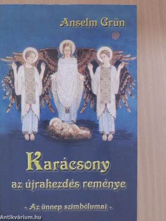 Karácsony - az újrakezdés reménye