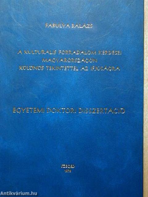 A kulturális forradalom kérdései Magyarországon különös tekintettel az ifjúságra