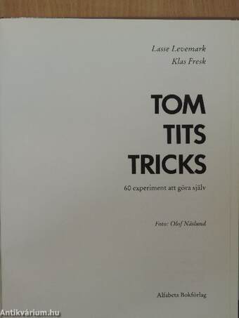 Tom Tits Tricks