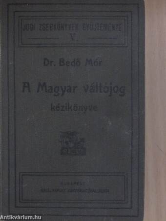 A magyar váltójog kézikönyve