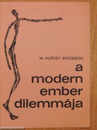 A modern ember dilemmája