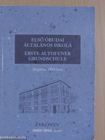 Első Óbudai Általános Iskola Évkönyv 2009/2010. tanév