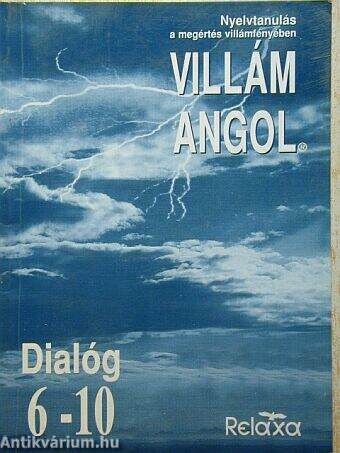 Villám Angol - Dialóg 6-10