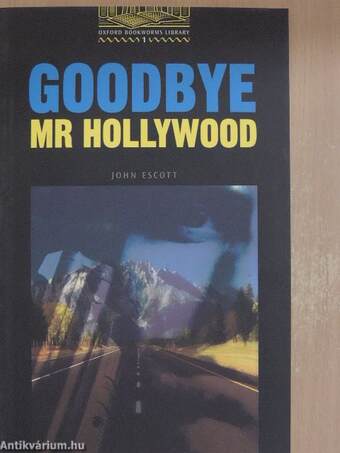 Goodbye, Mr Hollywood