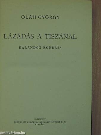 Lázadás a Tiszánál