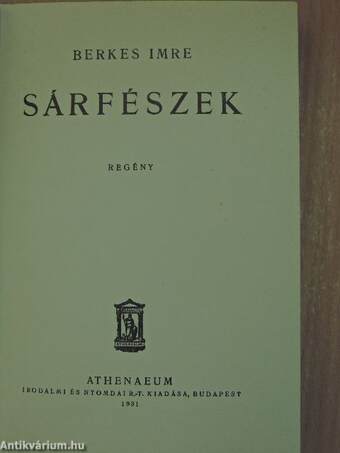 Sárfészek I-II.