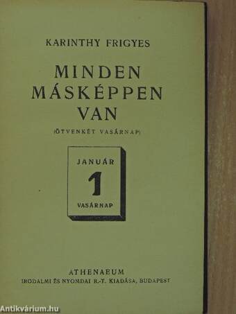 Minden másképpen van I-II.