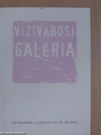 Vízivárosi Galéria 2002