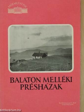 Balaton melléki présházak