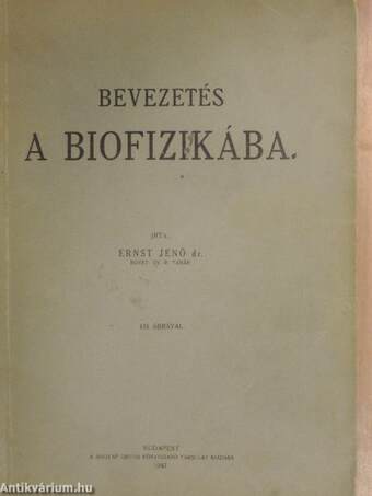 Bevezetés a biofizikába