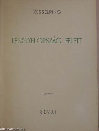 Lengyelország felett/Láthatatlan hajósok (Tiltólistás kötet)