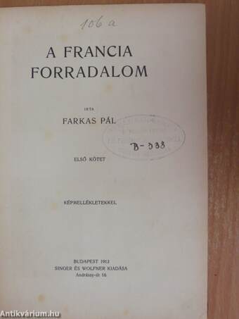 Forradalom és császárság - A Francia Forradalom és Napoleon 1-8.