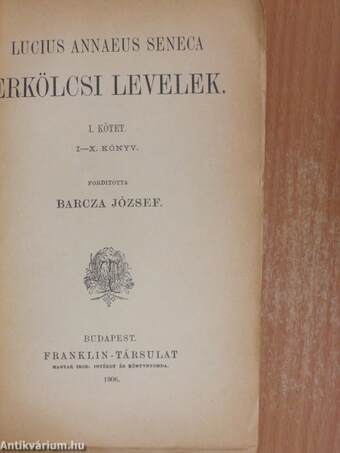 Erkölcsi levelek I-II.