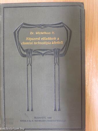Népszerű előadások a chemiai technológia köréből